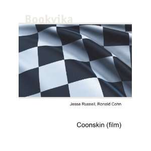 Coonskin (film) Ronald Cohn Jesse Russell  Books
