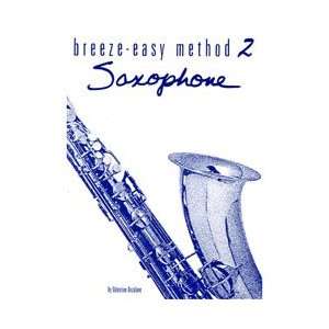 Breeze Easy Saxophone (Method 2) 