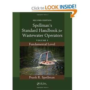  Spellmans Standard Handbook for Wastewater Operators 