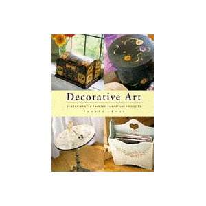  Decorative Art 20 Painted Furniture Projects Pb 