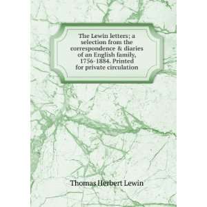 The Lewin letters; a selection from the correspondence & diaries of an 