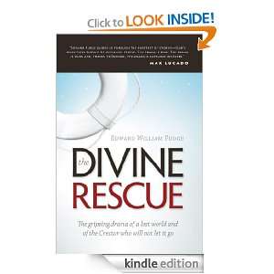  Divine Rescue The Gripping Drama of a Lost World and of the Creator 