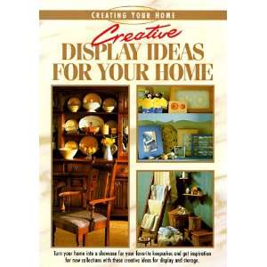  Creative Display Ideas for Your Home (Creating Your Home 