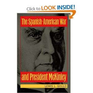  The Spanish American War and President McKinley 