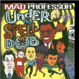  Under the spell of dub Mad Professor Music