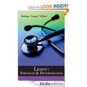 Lenny Strength & Determination Brittany Lenny Gilbert  