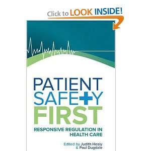  Patient Safety First (9781742370583) Judith Healy, Paul 