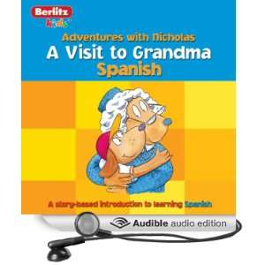  A Visit to Grandma Berlitz Kids Spanish, Adventures with 