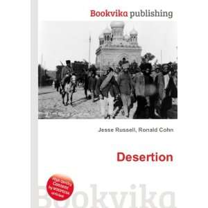  Desertion Ronald Cohn Jesse Russell Books