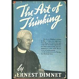  The Art of Thinking Ernest Dimnet Books