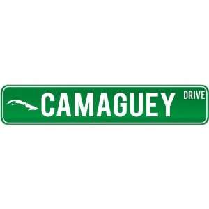   Camaguey Drive   Sign / Signs  Cuba Street Sign City