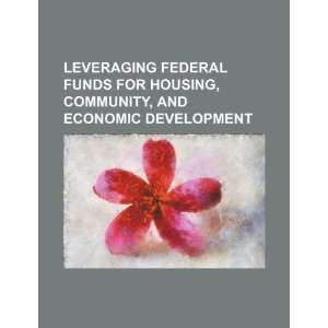  federal funds for housing, community, and economic development 