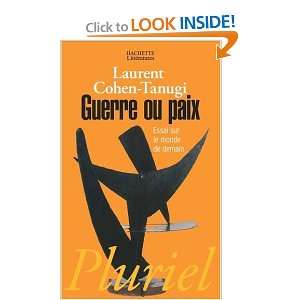  Guerre ou paix (French Edition) (9782012793934) Laurent 