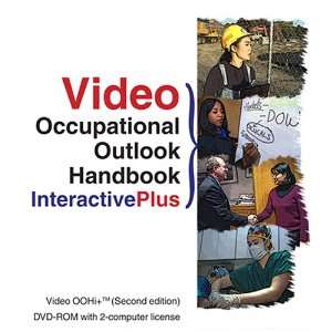  Video Occupational Outlook Handbook InteractivePlus Video 