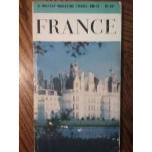  France; Paris, a Holiday Magazine Travel Guide (2 books 