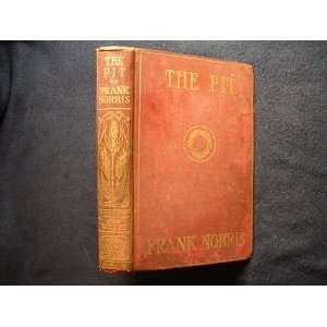   . [at head of titlepage] The Epic of Wheat. Frank. Norris Books