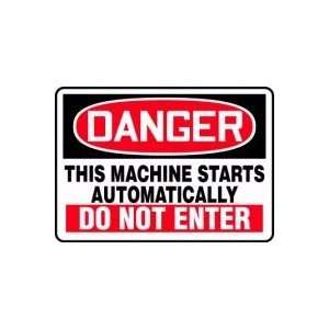  DANGER THIS MACHINE STARTS AUTOMATICALLY DO NOT ENTER 10 