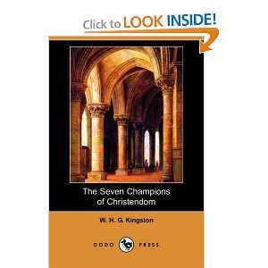  The Seven Champions of Christendom (Dodo Press 