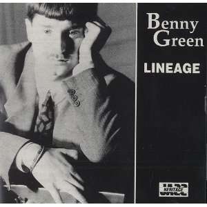  Lineage Benny Green Music