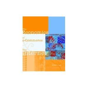  The Economics of E Commerce & the Internet Books