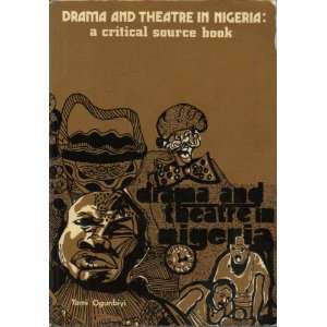  Drama and theatre in Nigeria A critical source book (Nigeria 