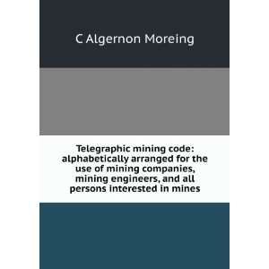  Telegraphic mining code alphabetically arranged for the 