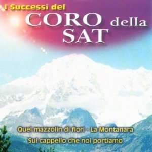  I Successi Del Coro Della Sat Music