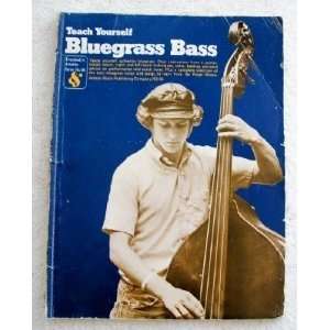  Teach Yourself Bluegrass Bass (9780825621819) Roger Mason Books