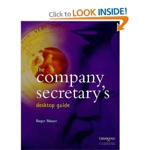   Company Secretarys Desktop Guide (9781854181268) Roger Mason Books