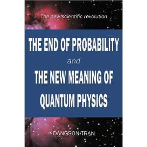  The End of Probability and The New Meaning of Quantum 