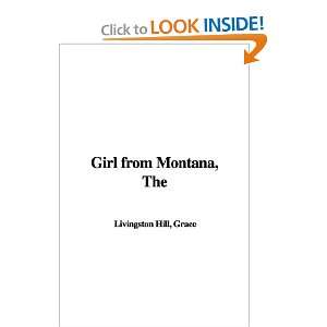    The Girl from Montana (9781421948270) Grace Livingston Hill Books