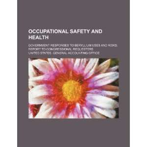  Occupational safety and health government responses to 