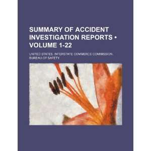  Summary of Accident Investigation Reports (Volume 1 22 