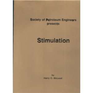  Stimulation (Society of Petroleum Engineers presents 