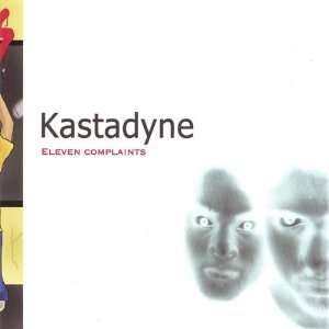  Eleven Complaints Kastadyne Music