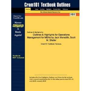 Studyguide for Operations Management for MBAs by Jack Meredith, ISBN 