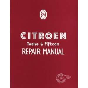  Citroen 12 & 15 WSM (Official Workshop Manuals 
