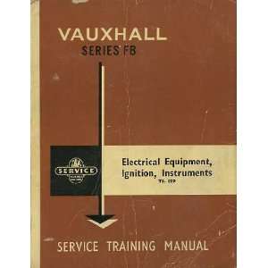   Equipment, Ignition, Instruments Vauxhall Motors Ltd. Books
