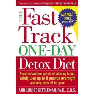  The Fast Track One Day Detox Diet Boost Metabolism, Get 