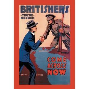  Britishers Youre Needed Come Across Now 12x18 Giclee on 