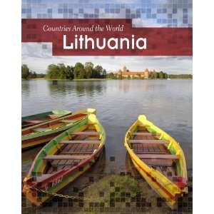 Lithuania (Countries Around the World)