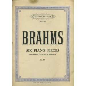   Piano Pieces; Intermezzi, Ballade and Romanze Johannes Brahms Books
