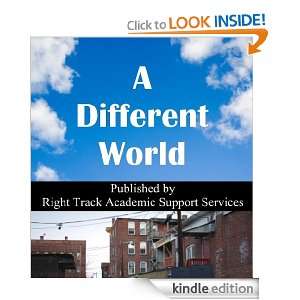 Different World (Teen Short Story) M.L. Stimpson  