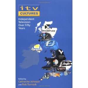  ITV Cultures (9780335217298) Catherine Johnson, Rob 