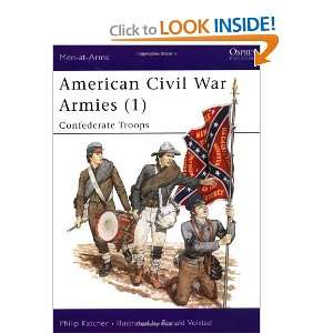  American Civil War Armies (1)  Confederate Troops (Men at 