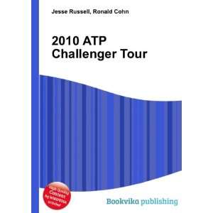  2010 ATP Challenger Tour Ronald Cohn Jesse Russell Books