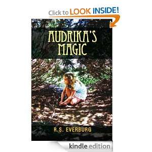 Audrikas Magic R.S. Everburg  Kindle Store