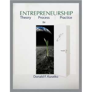  Entrepreneurship Theory, Process, and Practice Eighth 