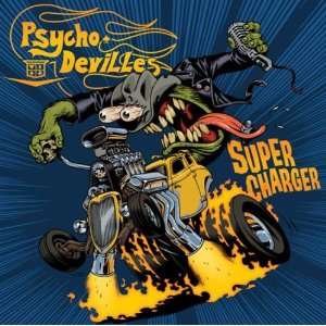  Super Charger Psycho DeVilles Music