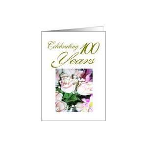100th Birthday Card   Flowers Card
